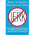 Read Online How.to.Avoid.Falling.in.Love.with.a.Jerk Doc - Pdf Book Of